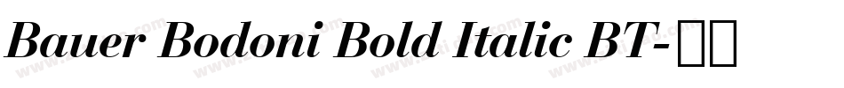 Bauer Bodoni Bold Italic BT字体转换